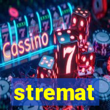 stremat