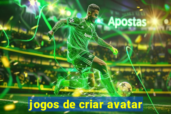 jogos de criar avatar