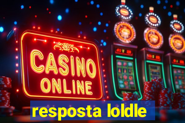 resposta loldle