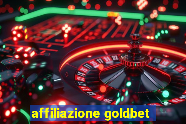 affiliazione goldbet