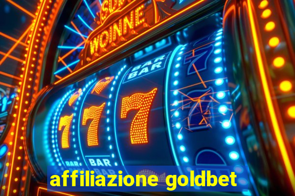 affiliazione goldbet