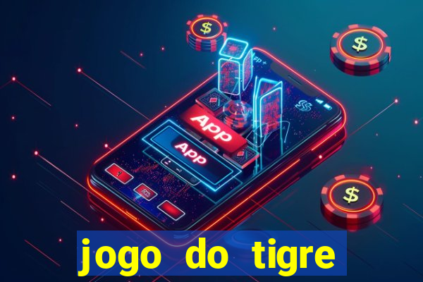 jogo do tigre deposito de 3 reais