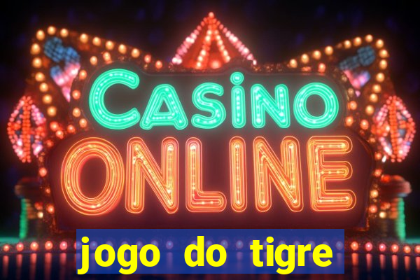 jogo do tigre deposito de 3 reais