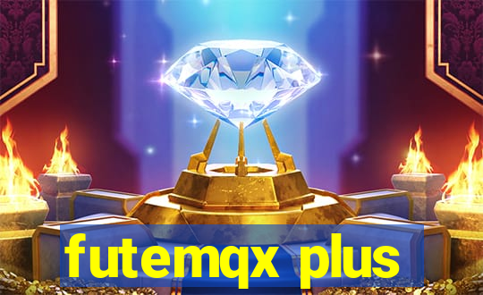 futemqx plus