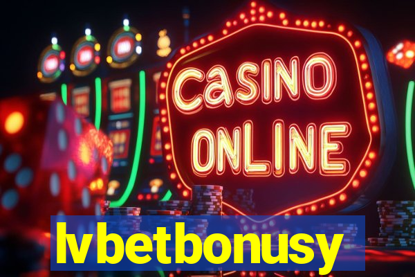 lvbetbonusy