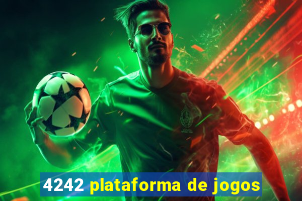 4242 plataforma de jogos