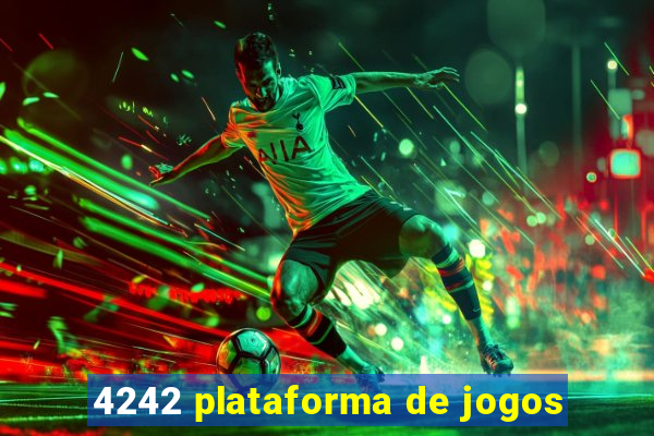 4242 plataforma de jogos