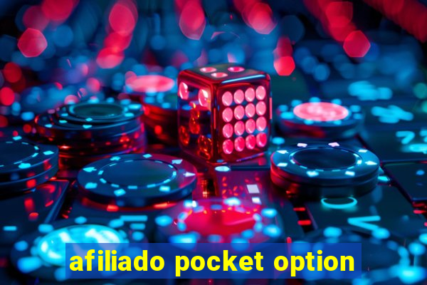 afiliado pocket option