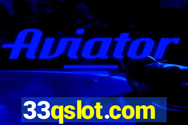 33qslot.com