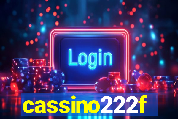 cassino222f