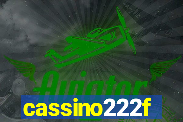 cassino222f