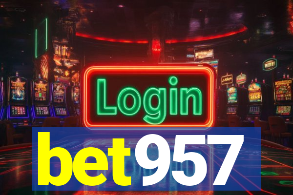 bet957