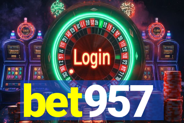 bet957