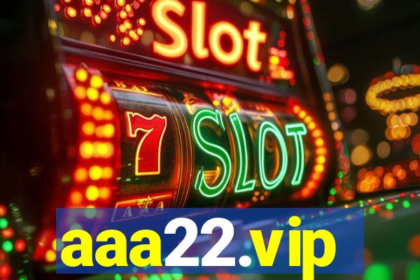 aaa22.vip