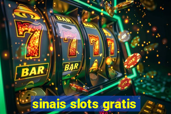 sinais slots gratis