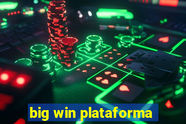 big win plataforma