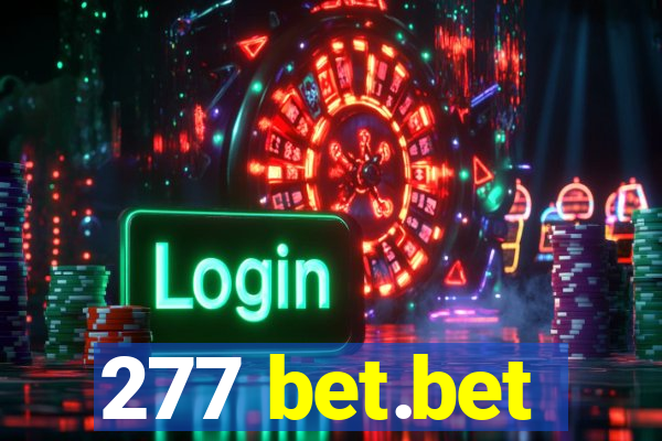 277 bet.bet