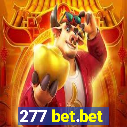 277 bet.bet