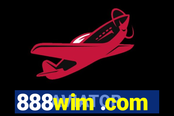 888wim .com