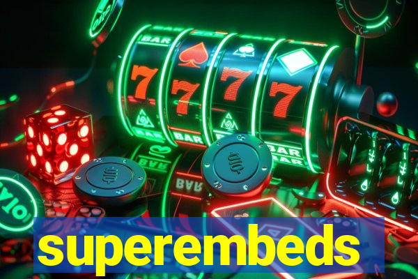 superembeds