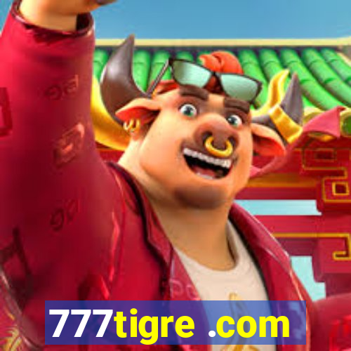 777tigre .com