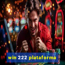 win 222 plataforma