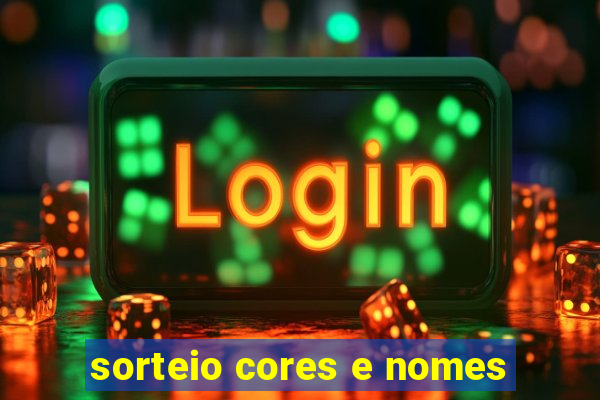 sorteio cores e nomes