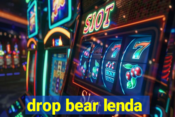 drop bear lenda