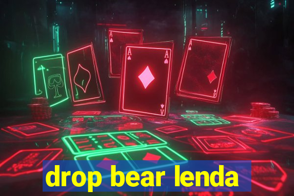 drop bear lenda