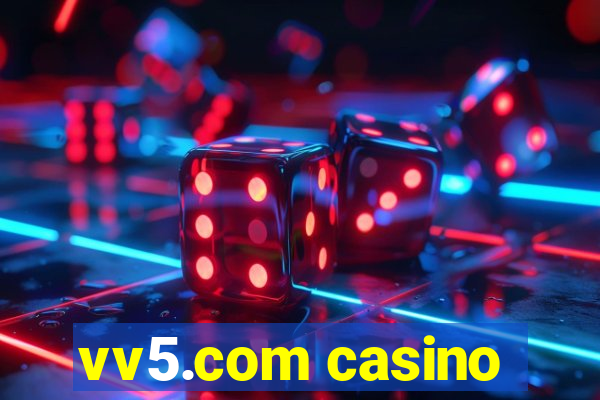 vv5.com casino