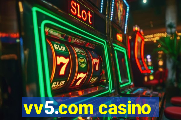 vv5.com casino