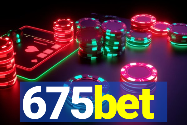 675bet