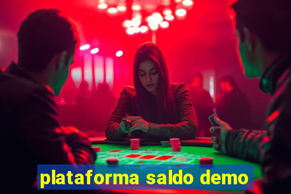 plataforma saldo demo