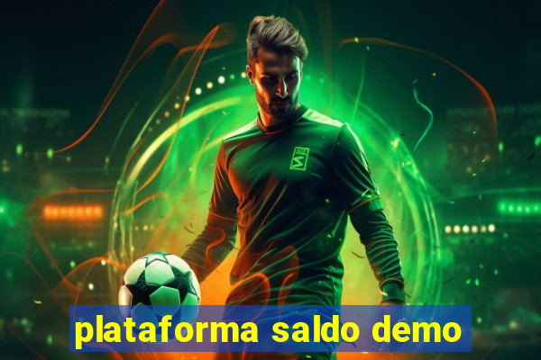 plataforma saldo demo