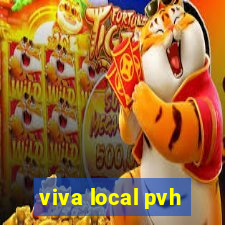 viva local pvh