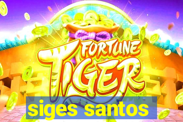 siges santos