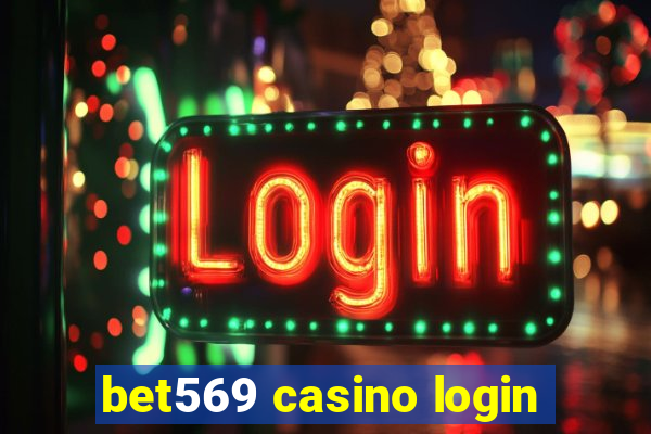 bet569 casino login