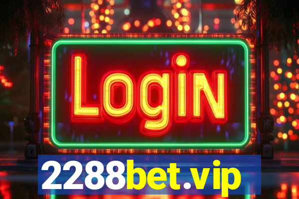 2288bet.vip