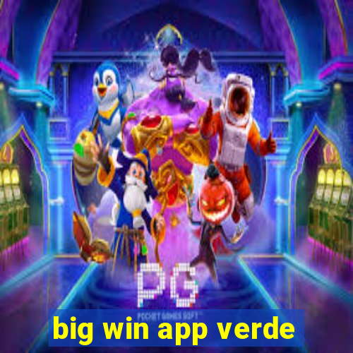 big win app verde