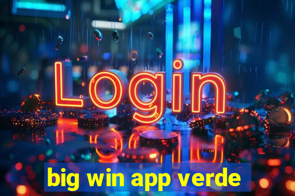 big win app verde