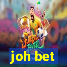 joh bet