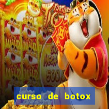 curso de botox reconhecido pelo mec