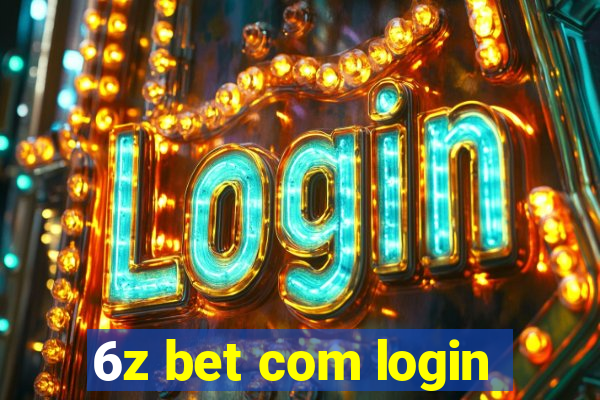 6z bet com login