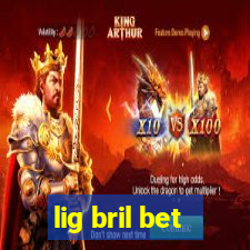 lig bril bet