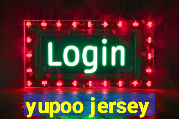 yupoo jersey