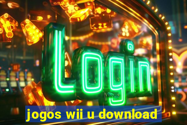 jogos wii u download