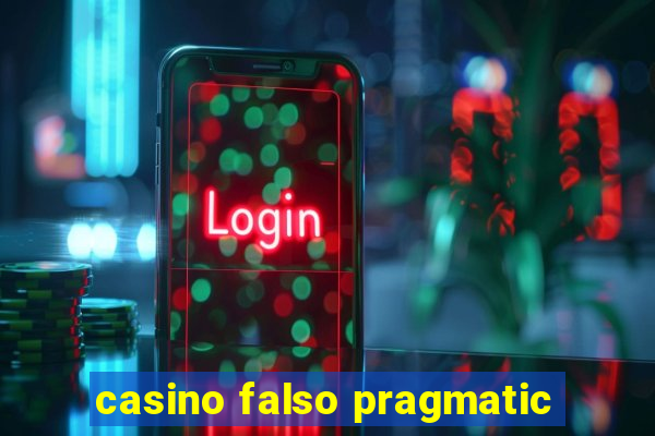 casino falso pragmatic