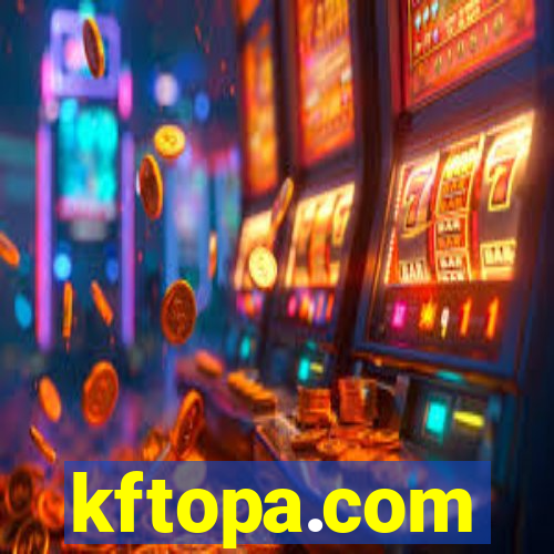 kftopa.com