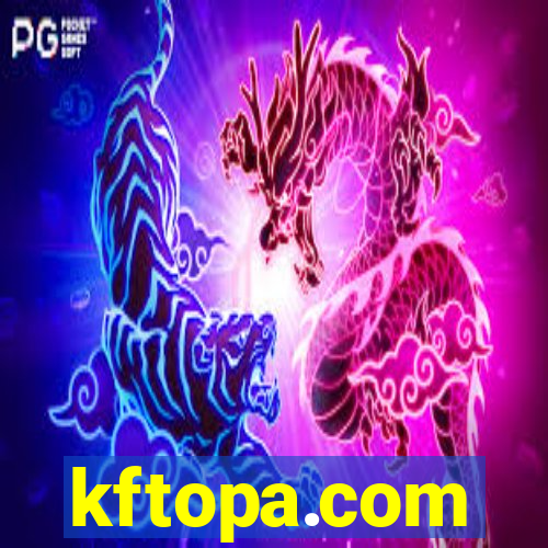 kftopa.com