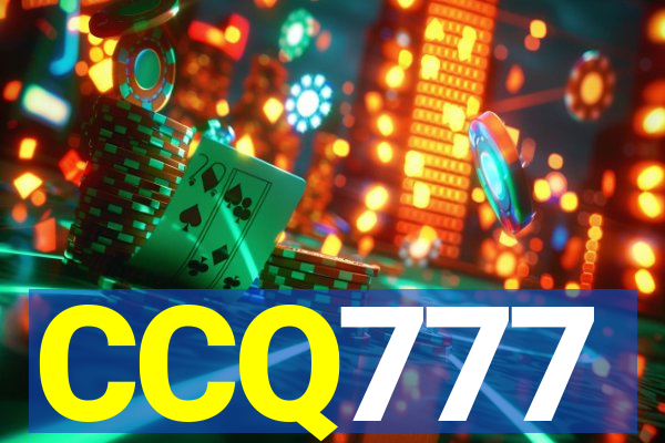 CCQ777